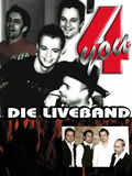 4YOU die ULTIMATIVE PARTYBAND des Jahrtausends
