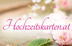 Hochzeitskarten.at - Hochzeitseinladungen und Drucksorten für Ihre Feste!