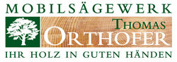 Mobilsägewerk Thomas Orthofer