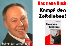 Peter Gall Zeitmanagement Seminare, Work Life Balance, Life Leadership, Zeitmanagementseminare für Verkäufer Zeitmanagementtipps