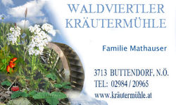 Waldviertler Kräutermühle / www.herbamill.at