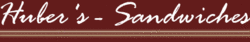 Huber's Sandwiches
