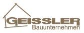 Wolfgang Geissler Bauunternehmen - Vom Neubau bis zur Sanierung