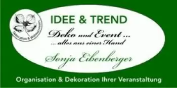 Idee & Trend Deko & Event Alles aus einer Hand
