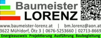 Baumeister LORENZ Mühldorf/Wachau - Ihr Partner am Bau. Kompetent, umsichtig, stressfreies bauen mit Kosten- und Termingarantie