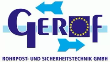 Gerof GmbH Rohrpost und Sicherheitstechnik