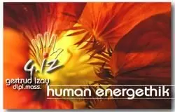 Human Energethik EnerGIZ, Hilfestellung zur Selbsthilfe, energetische Begleitung und Körperarbeit, Klangenergetik, Essenzen