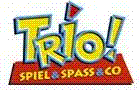 TRIO Spiel & Spass & Co