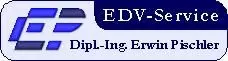 EDV-Service Dipl.-Ing. Erwin Pischler