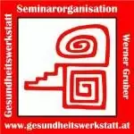 Gesundheitswerkstatt und Seminarorganisation Werner Gruber