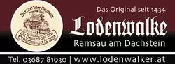 Lodenwalker Ramsau das Original seit 1434
