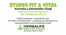 Studio fit & vital
Kornelia Leitenmüller-Siegl; selbständiges Herbalife Mitglied, dipl. Bewegungstrainerin