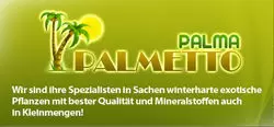 PalmaPalmetto - ein Herz für schöne Pflanzen. Wir sind die Experten für winterharte Exoten - das am Besten sortierte Online-shop